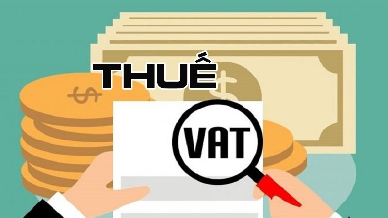Thuế giá trị gia tăng là loại thuế phổ biến tại Việt Nam